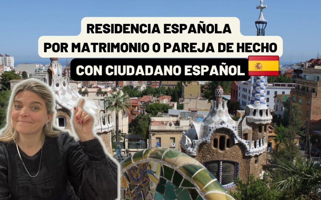 Residencia por matrimonio o pareja de hecho con ciudadano/a español/a