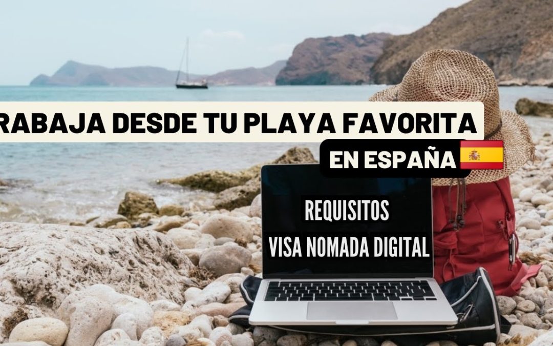 Visa para nómades digitales para residir legalmente en España